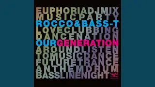 Our Generation (Hardbass Mix)