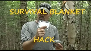 Survival Blanket Hack