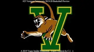 #25 Vermont Catamounts 2019-20 College Basketball Season Preview