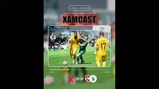 Xamcast S03E06