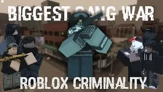 The Biggest Gang War In History // A (sorta) Cinematic Criminality Video (feat. bloodthirstyishere)