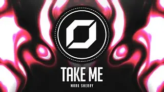 TECH-TRANCE ◉ Mark Sherry - Take Me