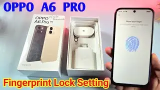 Oppo a6 pro 5g fingerprint screen lock | fingerprint lock setting in Oppo a6 pro 5g | pattern lock