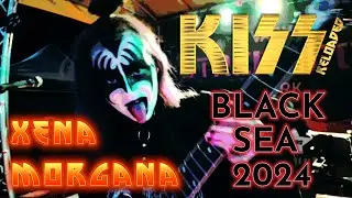 KISS Reloaded Xena Morgana invades Black Sea 2024