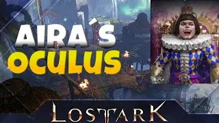 Aira&acute;s Oculus! Abyss Dungeon Guide! Everything you NEED to know! Lost Ark
