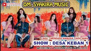 SYAKIRA MUSIC SHOW DESA KEBAN 1 SANGA DESA - MUBA