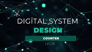 شرح مادة تصميم الانظمة المنطقية Digital design Systems شرح موضوع shift register و counter