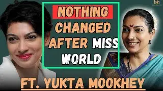 Yukta Mookhey Unfiltered: Life after Miss world and Bollywood | Breathing History Exclusive