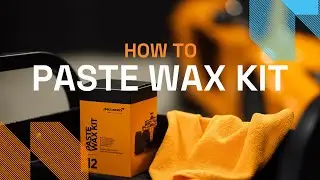 HOW TO USE | Paste Wax Kit - McLaren Car Care