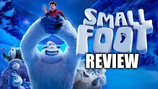 Smallfoot (2018) MOVIE REVIEW