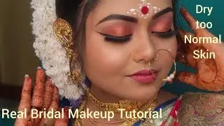 Real Bridal Makeup Tutorial। Dry too Normal skin Type।