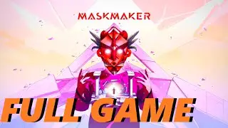 Maskmaker VR ПОЛНОЕ ПРОХОЖДЕНИЕ [БЕЗ КОММЕНТАРИЕВ] 1080P 60FPS