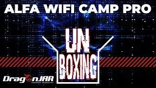 Unboxing Alfa WiFi Camp Pro long range WiFi repeater kit R36/Tube