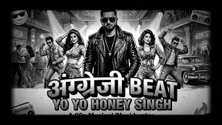 Angreji Beat 90s Style   Yo Yo Honey Singh | The Vintage Vibe You NEVER Saw! 🕺🎶