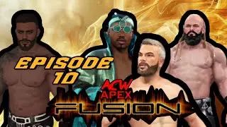 ACW APEX CAW WRESTLING FUSION Episode 10