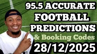 FOOTBALL PREDICTIONS TODAY 28/12/2025 | SOCCER PREDICTIONS TODAY | BETTING TIPS #footballpredictions