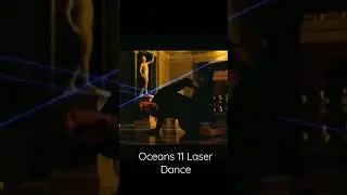 Ocean's 11 Laser Dance