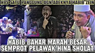 Ceramah habib bahar bersama adiknya habib zein semprot pelawak menghina sholat