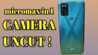 Micromax in 1 Camera Review | Uncut camera review of Micromax in 1🔥🔥