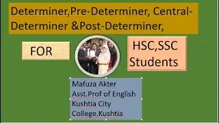 Kinds of Determiner, Determiner, Pre-determiner, Central -determiner& Post- determiner