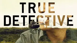 This Reminds Me Of Somebody's Memory Of A Town (True Detective)