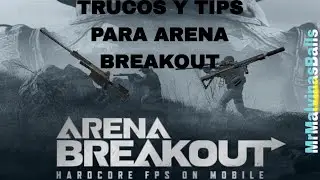 Trucos Y Tips Para Granja De Arena Breakout
