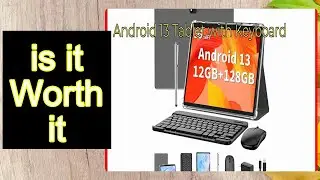 Android 13 Tablet with Keyboard REVIEW &ndash; Important Information