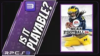 Is NCAA Football 14 Playable? RPCS3 Performance [Ryzen 9 7950X | RX 7800XT]