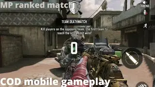 COD mobile gameplay || MP ranked match || COD team deathmatch gameplay ||