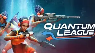 Уникальный арена-шутер | Quantum League | Обзор игры | Первое впечатление