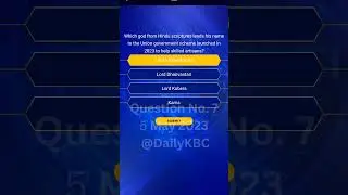 KBC 2023 l Registration Question 7 quiz Today l 5 May 2023 l