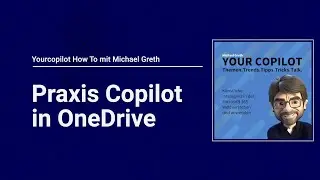 Yourcopilot How To - Praxis Copilot in OneDrive