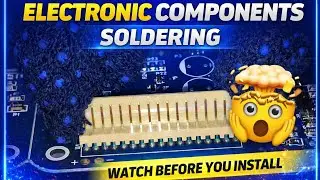 Advanced Soldering Techniques                                   how to solder connectors on circuit.