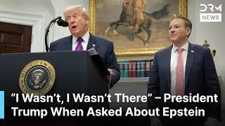 &ldquo;I Wasn&rsquo;t, I Wasn&rsquo;t There&rdquo; &ndash; Blunt Denial on Epstein Question | DRM News | AC1F
