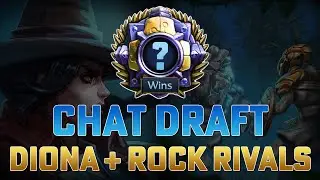 Chat Draft - Diona + Rock Rivals - Minion Masters