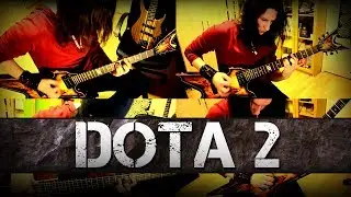 Dota 2 Metal - Battle Music 001 Cover
