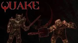 QUAKE | Part 5 | Fight to the Death!