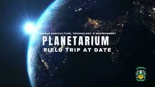 Planetarium Field Trip at DATE