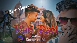 Rati Rati||cover video||Zubeen Garg|| A&S PRODUCTIONS||low budget ytc