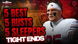The Best, The Busts, and The Sleepers | Tight Ends