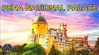 Pena National Palace- Portugal&rsquo;s Fairytale Castle in Sintra