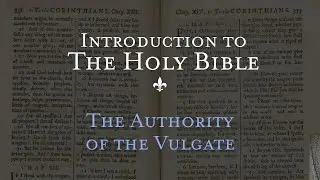 The Authority of the Vulgate