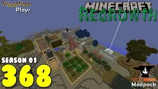 Regrowth E368 - Three Times A Lady - Minecraft Modpack Let's Play