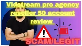 vidstream pro agency reseller 50 accounts review / dont buy this product before watching this video