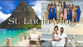 St. Lucia Travel Vlog Part 1 | Baecation 2021 | Wedding