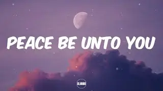 Asake - Peace Be Unto You (Lyrics)
