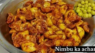 सालों साल चलने वाला नींबू का खट्टा-तीखा अचार बनाने का सही तरीका | no oil Nimboo achar | Achar recipe