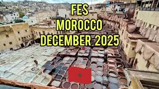December 2025 - Morocco (Fes)