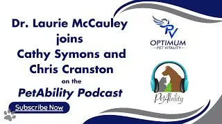 Dr  Laurie joins the PetAbility Podcast with Cathy Symons and Chris Cranston