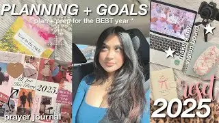 2025 PLANNING AND SETTING GOALS * prayer journal, vision board, prep, the BEST year, reset my life*